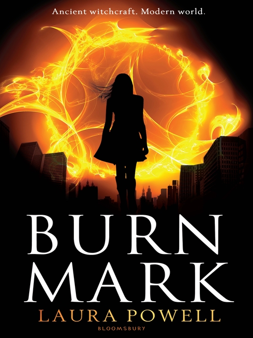 Title details for Burn Mark by Laura Powell - Available